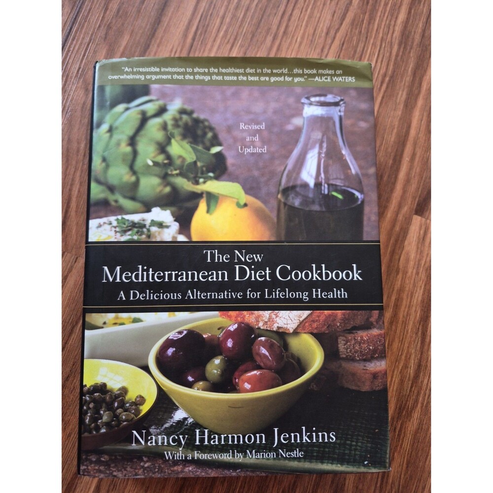 The New Mediterranean Diet Cookbook: A Delicious Alternative for Lifelong Health